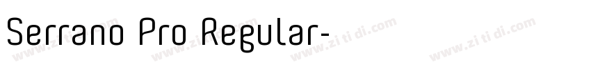 Serrano Pro Regular字体转换